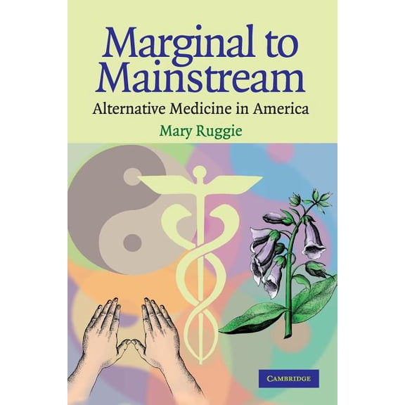 Marginal to Mainstream, (Paperback)