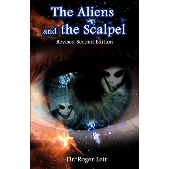 The Aliens and the Scalpel, (Paperback)
