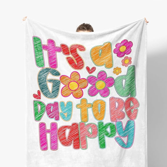 Boho Hippie Inspirational Throw Blanket, It's a Good Day to Be Happy Positive Mental Health Blanket for Couch Sofa, Inspirational Gifts Women, Therapy Office Decor, 50x60 Inches