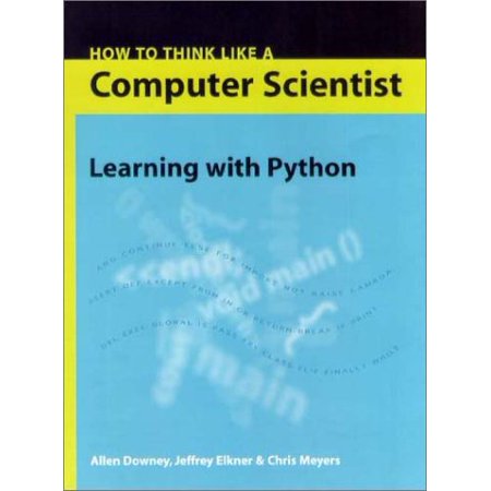 Pre-Owned How to Think Like a Computer Scientist: Learning with Python (Paperback) 0971677506 9780971677500