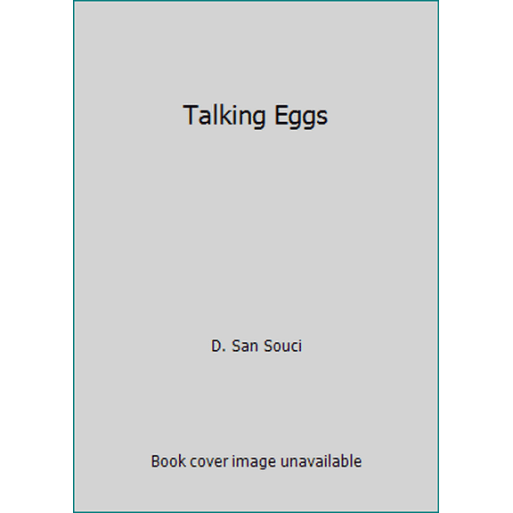 Pre-Owned Talking Eggs (Paperback) 043904443X 9780439044431