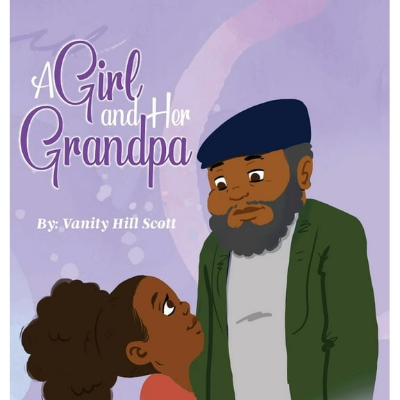 A Girl and Her Grandpa, (Hardcover)