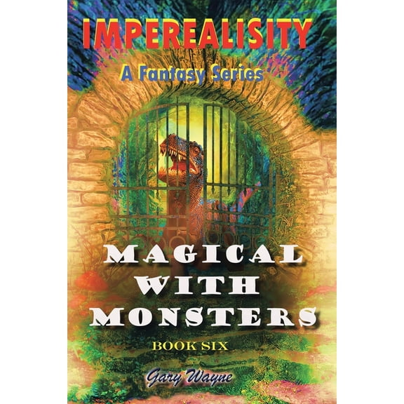 Imperealisity: Magical with Monsters, (Paperback)