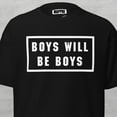 thumbnail image 2 of Boys Will Be Boys Bold T-Shirt, 2 of 2
