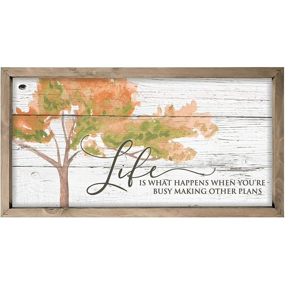 Life Is What Happens Rustic Framed Wood Farmhouse Wall Sign 9x18