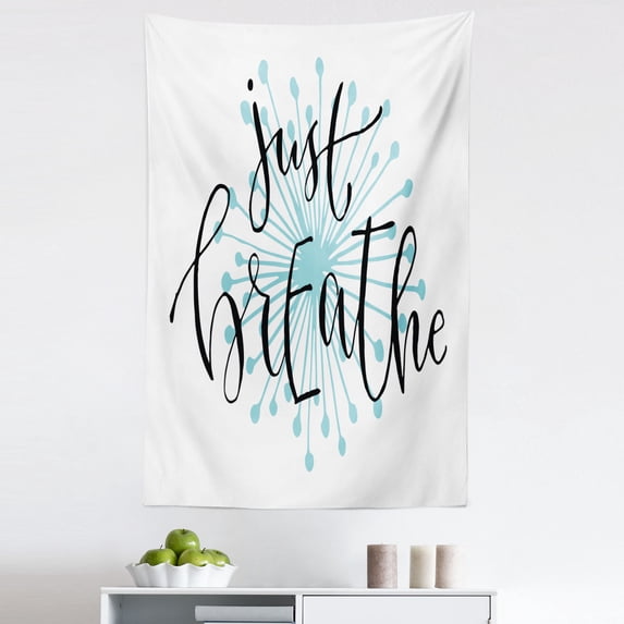 Just Breathe Tapestry, Writing for Optimistic Lifestyle Positive Saying in Hand Writing Style, Fabric Wall Hanging Decor for Bedroom Living Room Dorm, 5 Sizes, Aqua Black White, by Ambesonne