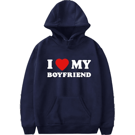 I Love My boyfriend Hooded Valentines Day Hooded Drawstring Pocket Sweatshirt Men/women funny Pullover