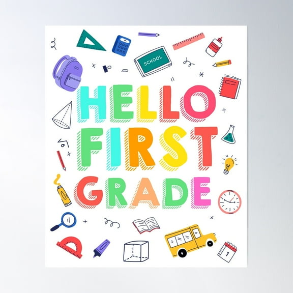 Hello First Grade - Back To School Poster Wall Art, Modern Wall Decor For Living Room Bedroom, 8x12 UNFRAMED