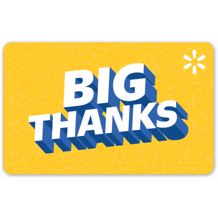 Big Thanks Walmart Gift Card