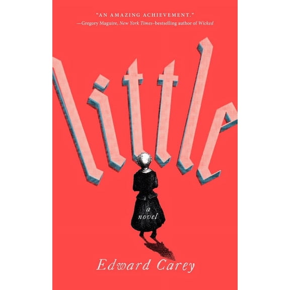 Little : A Novel (Paperback)