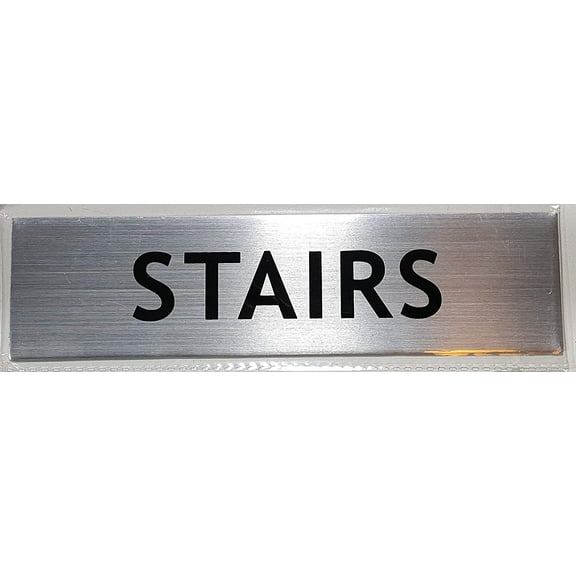 STAIRS SIGN - -BRUSHED ALUMINUM (2 X 7.75)