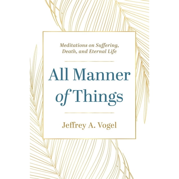 All Manner of Things (Hardcover)