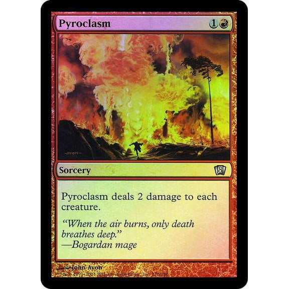 MtG 8th Edition Uncommon Pyroclasm (FOIL) #210