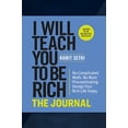 thumbnail image 2 of I Will Teach You to Be Rich: The Journal: No Complicated Math. No More Procrastinating. Design Your Rich Life Today., (Paperback), 2 of 2