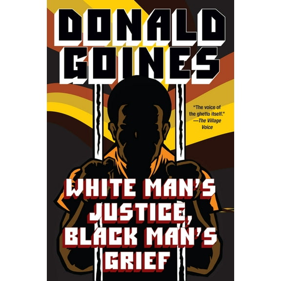White Man's Justice, Black Man's Grief (Paperback)