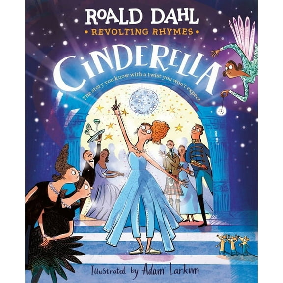 Revolting Rhymes: Cinderella, (Hardcover)