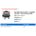 thumbnail image 2 of Rear Wheel Hub Assembly - Compatible with 2020 - 2022 Ford Escape AWD 2021, 2 of 2