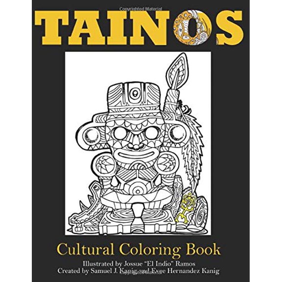 Pre-Owned Tainos: Cultural Coloring Book
