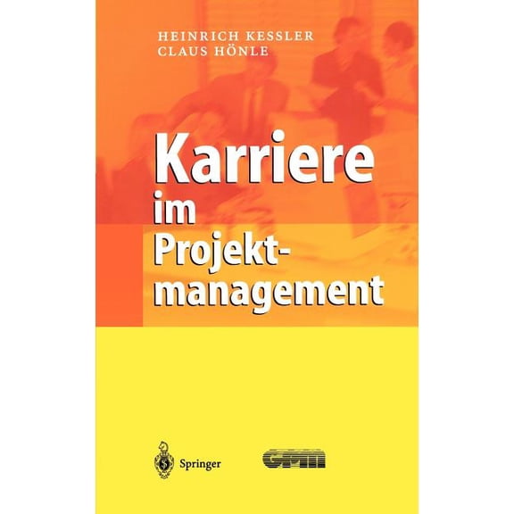 Karriere Im Projektmanagement, (Hardcover)