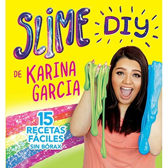 Slime DIY de Karina Garcia (Édition Espagnole)