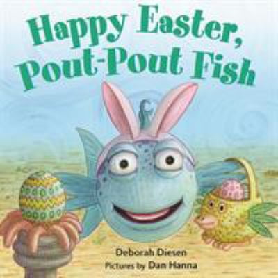 Pre-Owned Happy Easter, Pout-Pout Fish (Board book) 0374304009 9780374304003