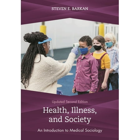 Health Illness and Society: An Introduction to Medical Sociology (Paperback)