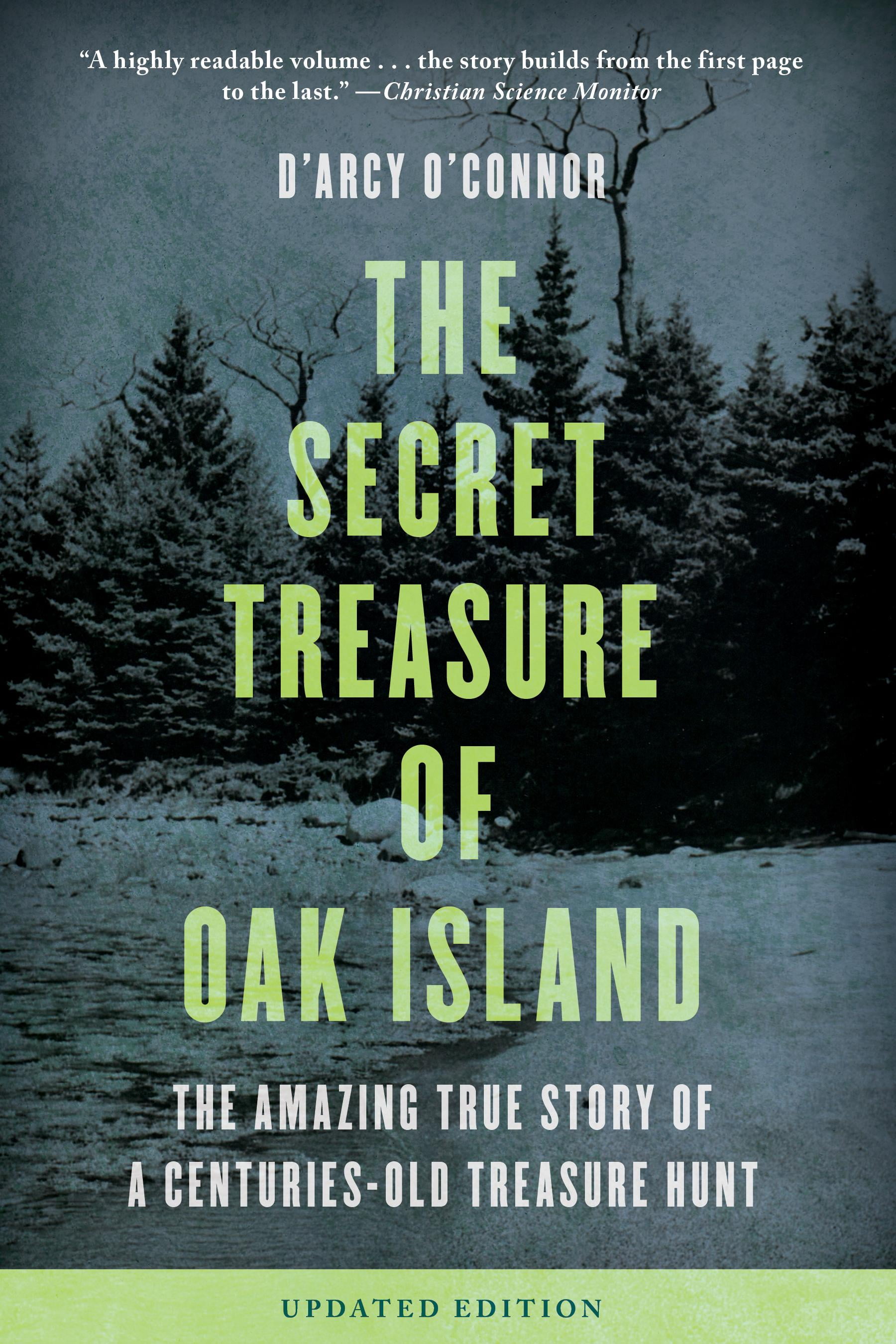 Secret Treasure of Oak Island The Amazing True Story of a Centuries