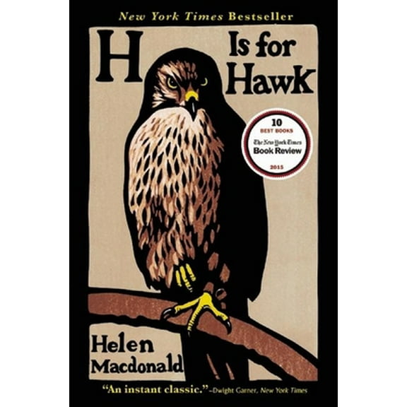 Pre-Owned H Is for Hawk (Paperback) 0802124739 9780802124739