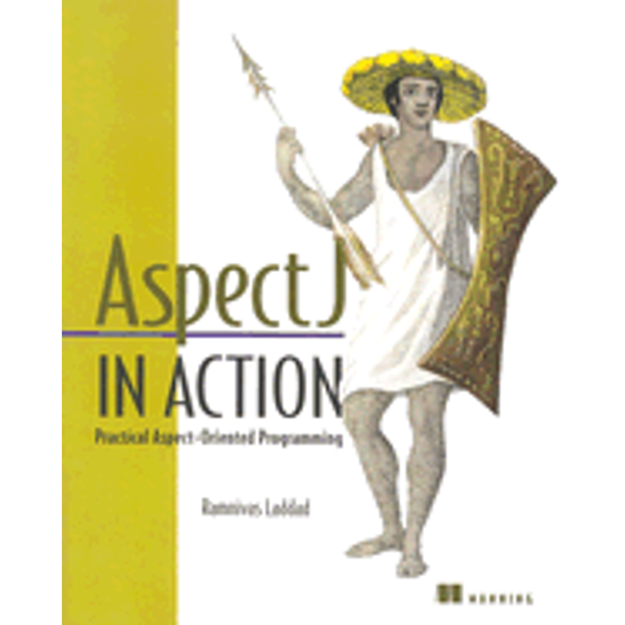 Aspectj in Action : Practical Aspect-Oriented Programming - Walmart.com