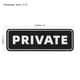 thumbnail image 2 of Uxcell Señal Privada para Puerta 9"x3" Etiqueta Adhesiva de Privacidad Instalación Fácil Color Negro, 2 of 7