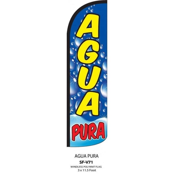 V71-AGUA PURA Windless Swooper Flag Feather Banner Sign 3x11.5 Ft (Flag Only)