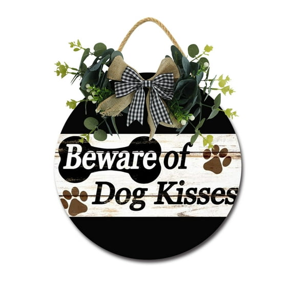 Beware Of Dog Kisses Front Door Sign Funny Wreaths Hanging Wooden Plaque Decoration Round Rustic Wood Farmhouse Porch Decor for Home Front Door Decor, 12 x 12 Inch