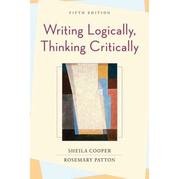 Pre-Owned Writing Logically, Thinking Critically (Paperback) 0321414314 9780321414311