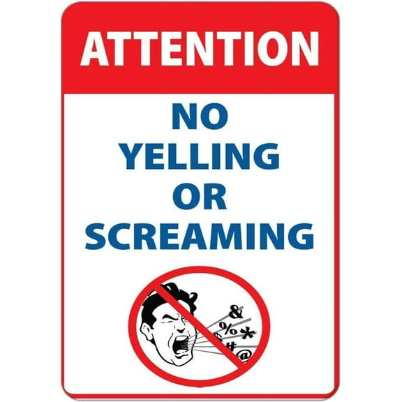 Antique Metal Sign Attention No Yelling Or Screaming Tin Sign Vintage Decoration Garage Home Garden Cafes Kitchen Wall Tin Signs 12x16 Inch