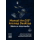 thumbnail image 1 of MANUAL ARCGIS ARCMAP DESKTOP BASICO E INTERMEDIO ECOE EDICIONES Pasta Blanda, 1 of 2