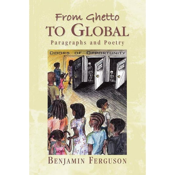 From Ghetto to Global (Paperback)