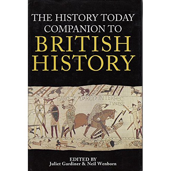 Pre-Owned The History today companion to British history (Hardcover) 1855851784 9781855851788