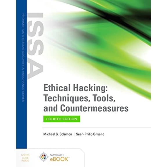 Pre-Owned Ethical Hacking: Techniques, Tools, and Countermeasures, 9781284248999, 1284248992, Paperback, 4 edition
