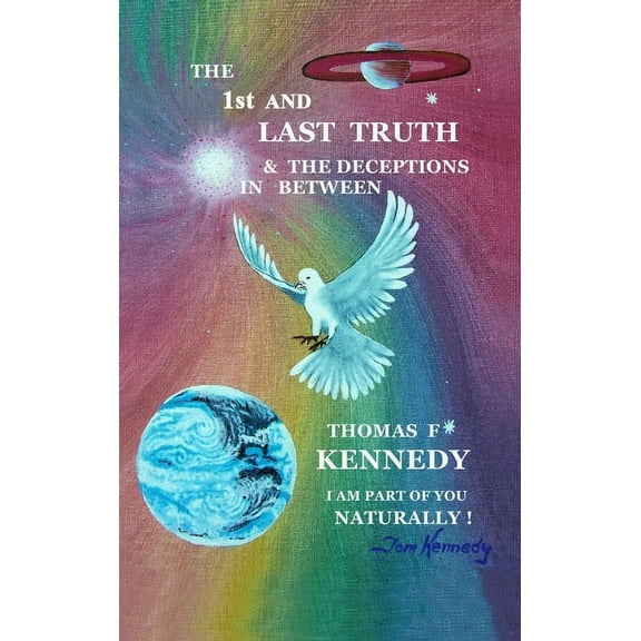 The 1st and Last Truth, (Hardcover)