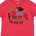 thumbnail image 4 of Inktastic My Daddy Did It and He Did It for Me with Graduation Cap Boys Toddler T-Shirt, 4 of 5