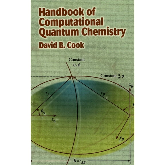 Dover Books on Chemistry: Handbook of Computational Quantum Chemistry (Paperback)