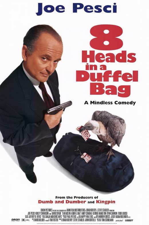 8 Heads in a Duffel Bag movie POSTER (Style A) (11" x 17") (1997