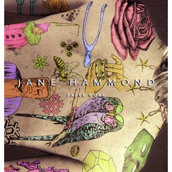 Jane Hammond: Paper Work
