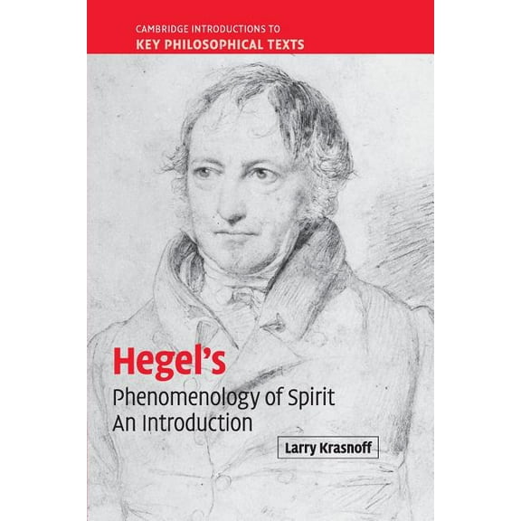 Cambridge Introductions to Key Philosoph Hegel's 'Phenomenology of Spirit': An Introduction, (Paperback)