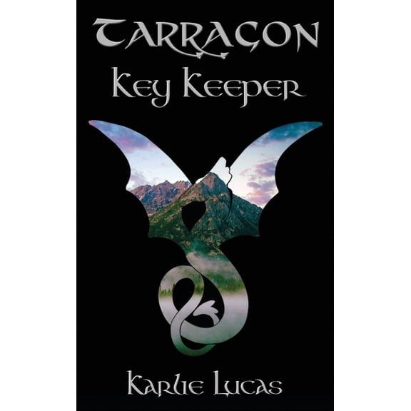 Tarragon Tarragon: Key Keeper, Book 1, (Hardcover)
