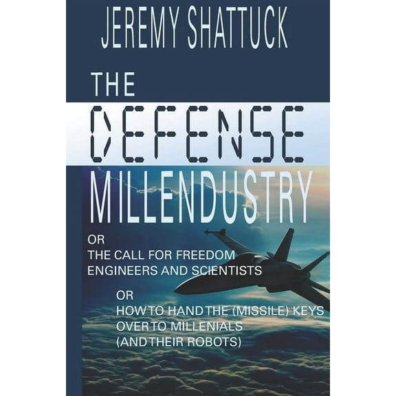 The Defense Millendustry (Paperback)