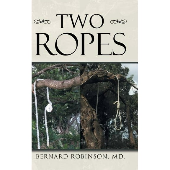 Two Ropes (Hardcover)