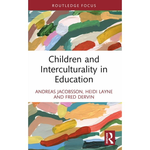 Children and Interculturality in Education, (Paperback)