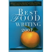 Best Food Writing 2007 [Paperback - Used]