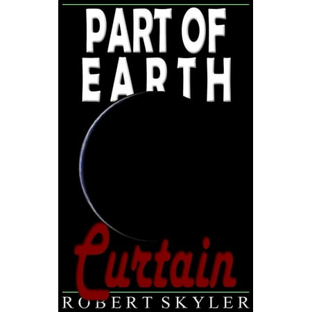 Part of Earth - 005 - Curtain (Simple English Édition) -